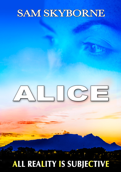 Alice: A Woman's Flight for Freedom - Novel