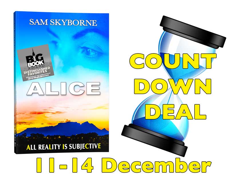 “Alice” – Celebratory Count Down Deal